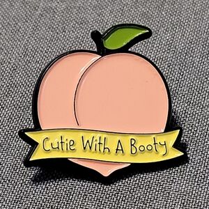 Cutie With A Booty Cheeky Peach Enamel Pin